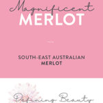 Defining Beauty Through Breast Cancer - South-East Australian Merlot