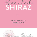 Defining Beauty Through Breast Cancer - McLaren Vale Shiraz 2018