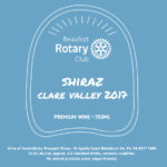 Beaufort Rotary Club - Clare Valley Premium Shiraz 2017