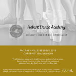 Hobart Dance Academy - McLaren Vale Reserve Cabernet Sauvignon 2018