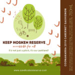 Keep Hosken Reserve Accessible for All - Coonawarra 2018 Cabernet Sauvignon