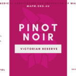 MAPW (Medical Association for Prevention of War) - Victorian Reserve Pinot Noir 2021