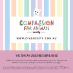 Compassion For Animals Society - Victorian 2022 Reserve Rosé