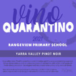 Rangeview Primary School - Yarra Valley Pinot Noir