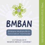 Brisbane Multiple Births Association Northside - Victorian 2019 Reserve Merlot Cabernet