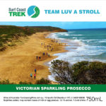Surf Coast Trek - Team Luv a Stroll - Victorian Sparkling Prosecco