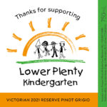 Lower Plenty Kindergarten - Victorian 2021 Reserve Pinot Grigio