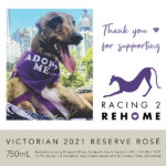 Racing 2 Rehome - Victorian 2021 Reserve Rosé