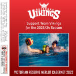 Brisbane Vikings Water Polo - Victorian Reserve Merlot Cabernet 2022