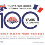 Telopea Park School Centenary - Victorian Reserve Pinot Noir 2022