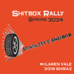 Schulzey's Shitbox Rally Team - McLaren Vale 2019 Shiraz