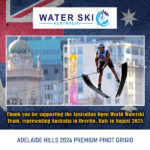 Australian Open World Waterski Team - Adelaide Hills 2024 Premium Pinot Grigio - Callan Ashcroft