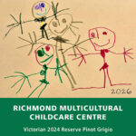 Richmond Multicultural Childcare Centre - Victorian 2024 Reserve Pinot Grigio