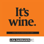 Senator Darmanin's Winter Wine Drive - Yarra Valley 2022 Premium Pinot Noir (vegan)